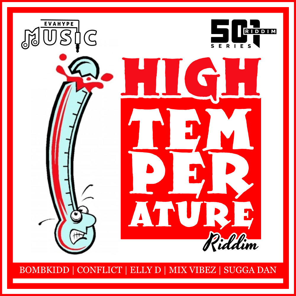High Temperature Riddim